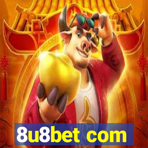 8u8bet com